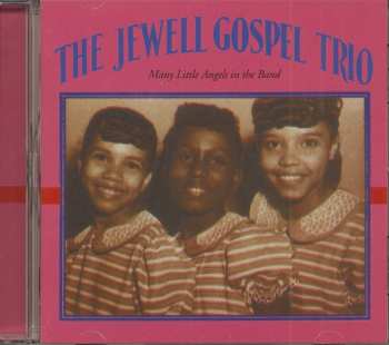 Album Jewell Gospel Trio: Many Little Angels In The Band