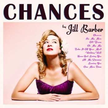 LP Jill Barber: Chances LTD | CLR