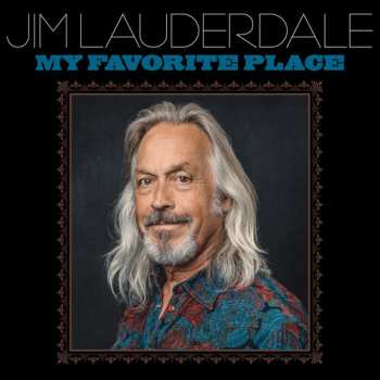 Album Jim Lauderdale: My Favorite Place