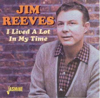 CD Jim Reeves: I Lived A Lot In My Time 