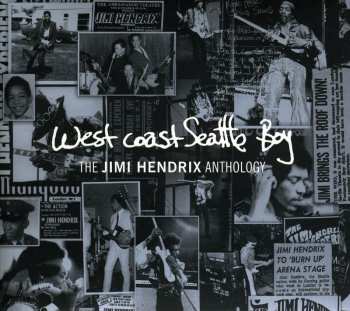 CD Jimi Hendrix: West Coast Seattle Boy: The Jimi Hendrix Anthology