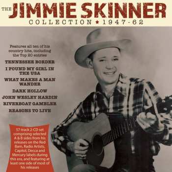 Album Jimmie Skinner: The Jimmie Skinner Collection 1947-62