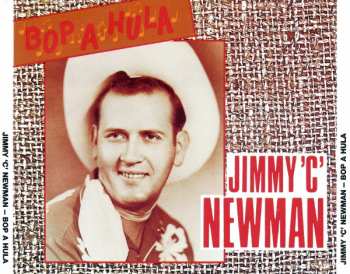 2CD Jimmy C. Newman: Bop A Hula