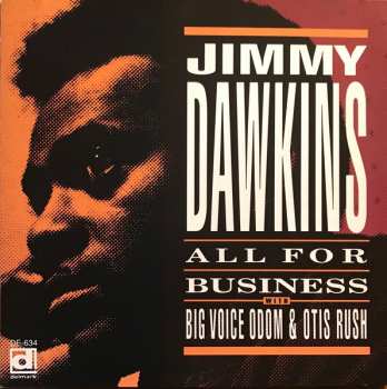 CD Jimmy Dawkins: All For Business