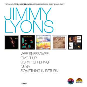 5CD/Coffret Jimmy Lyons: The Complete Remastered Recordings On Black Saint & Soul Note