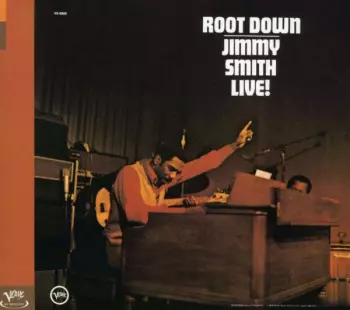 Root Down - Jimmy Smith Live!