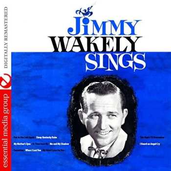 Album Jimmy Wakely: Jimmy Wakely Sings