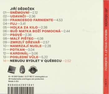 CD Jiří Dědeček: Nebudu Bydlet V Québecu