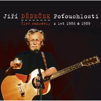 Poťouchlosti. Živé Nahrávky Z Let 1986 & 1989