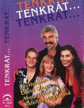 MC Jiří Helekal: Tenkrát ... Tenkrát ...