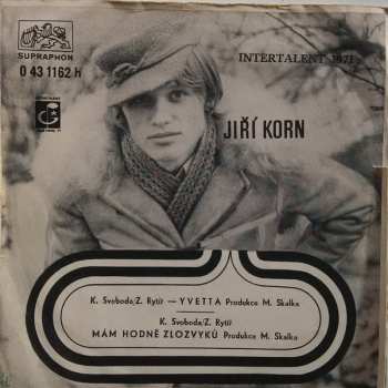 SP Jiří Korn: Yvetta / Mám Hodně Zlozvyků