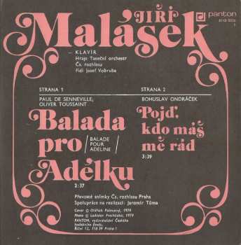 SP Jiří Malásek: Balada Pro Adélku / Pojď, Kdo Máš Mě Rád