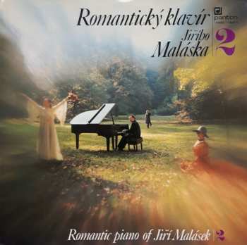 LP Jiří Malásek: Romantický Klavír Jiřího Maláska | 2 (Romantic Piano Of Jiří Malásek | 2)