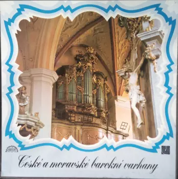 České A Moravské Barokní Varhany