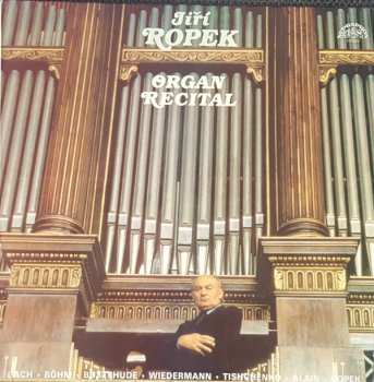 LP Jiří Ropek: Organ Recital