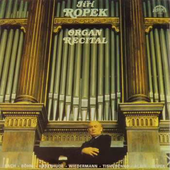 LP Jiří Ropek: Organ Recital