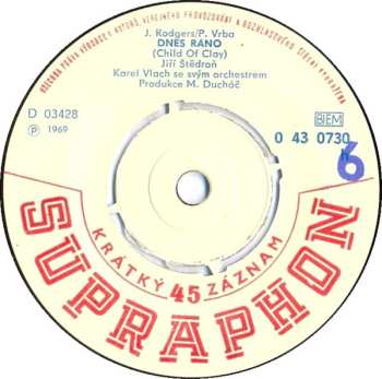 SP Karel Vlach Orchestra: Doufám / Dnes Ráno