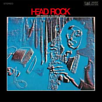 LP Jiro Inagaki & Soul Media: Head Rock = ヘッド・ロック CLR | LTD