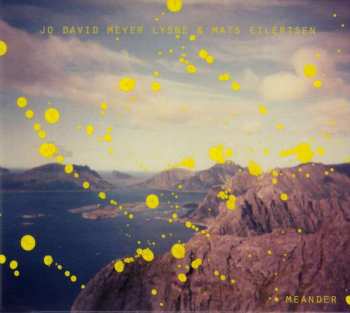 LP Jo David Meyer Lysne: Meander
