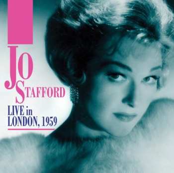 Album Jo Stafford: Live In London, 1959