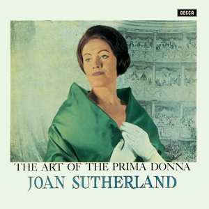 2LP Joan Sutherland: The Art Of The Prima Donna