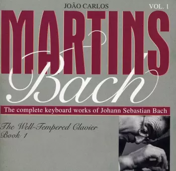 Johann Sebastian Bach:  Book 1- Preludes And Fugues 9-17  The Well-Tempered Clavier