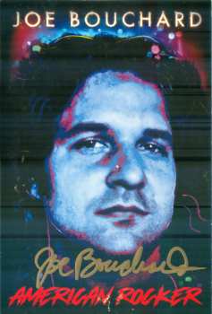 CD Joe Bouchard: American Rocker