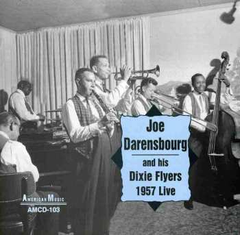 Album Joe Darensbourg And His Dixie Flyers: 1957 Live