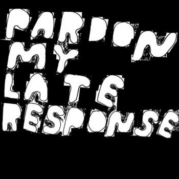 Album Joe Davies: Pardon My Late Response