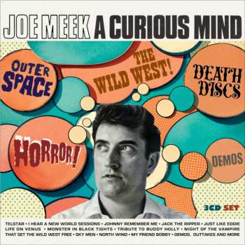 Album Joe Meek: Curious Mind Outer Space Horror Death: Joe Meek: Curious Mind Outer Space Horror Death