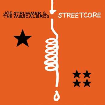 CD Joe Strummer & The Mescaleros: Streetcore