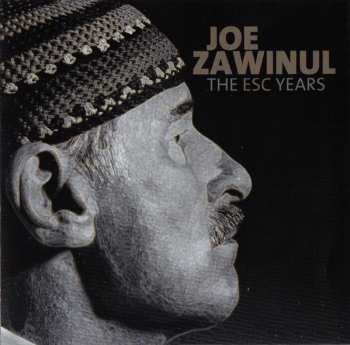 CD Joe Zawinul: The ESC Years