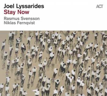 CD Joel Lyssarides: Stay Now