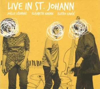 CD Joëlle Léandre: Live In St. Johann