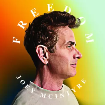 Joey McIntyre: Freedom