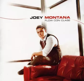 Joey Montana: Flow Con Clase