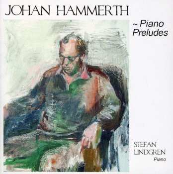 CD Stefan Lindgren: Piano Preludes  Vol. 1