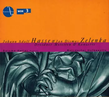 Jan Dismas Zelenka: Dresdner Motetten & Konzerte
