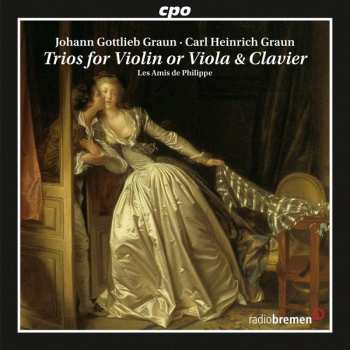 Album Carl Heinrich Graun: Trios For Violin Or Viola & Clavier