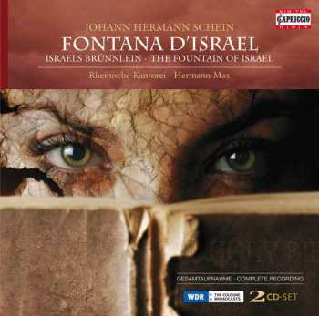 2CD Johann Hermann Schein: Israels Brünnlein 1623