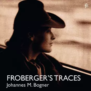 Johann Jacob Froberger: Cembalowerke