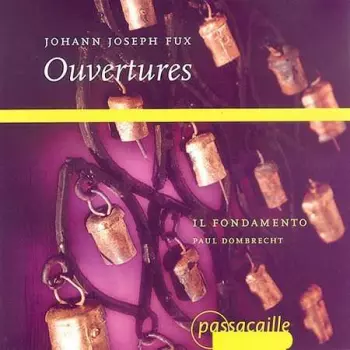 Johann Joseph Fux: Ouvertures