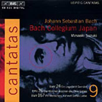 Album Johann Sebastian Bach: Cantatas 9 BWV 24 Ein Ungefärbt Gemüte - BWV 76 Die Himmel Erzählen Die Ehre Gottes - BWV 167 Ihr Menschen, Rühmet Gottes Liebe