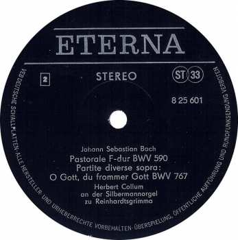 LP Johann Sebastian Bach: Bachs Orgelwerke Auf Silbermannorgeln  3: Herbert Collum An Der Silbermannorgel Zu Reinhardtsgrimma