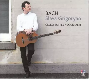 Johann Sebastian Bach: Cello Suites, Volume II