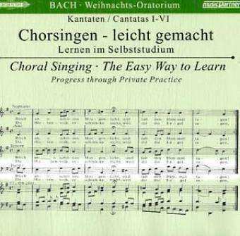 CD Johann Sebastian Bach: Chorsingen Leicht Gemacht: Bach, Weihnachtsoratorium Bwv 248