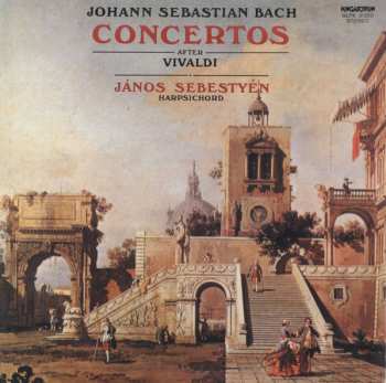 LP Johann Sebastian Bach: Concertos After Vivaldi