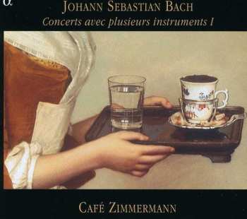 CD Johann Sebastian Bach: Concerts Avec Plusieurs Instruments I