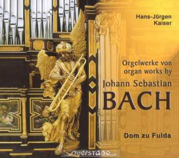 Album Johann Sebastian Bach: Orgelwerke von = Organ Worky By Johann Sebastian Bach