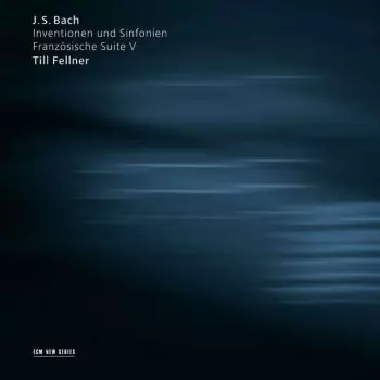 Inventionen Und Sinfonien / Französische Suite V